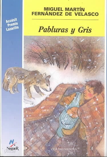 Pabluras y Gris