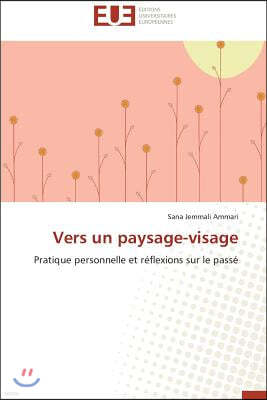 Vers un paysage-visage