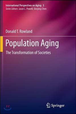Population Aging: The Transformation of Societies