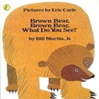 Brown Bear Brown Bear What Do You See(Paper Book)