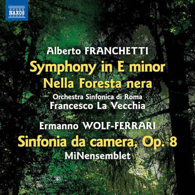 Francesco La Vecchia ˺ Ƽ / -:  (Franchetti: Symphony in e minor / Wolf-Ferrari: Sinfonia da camera)