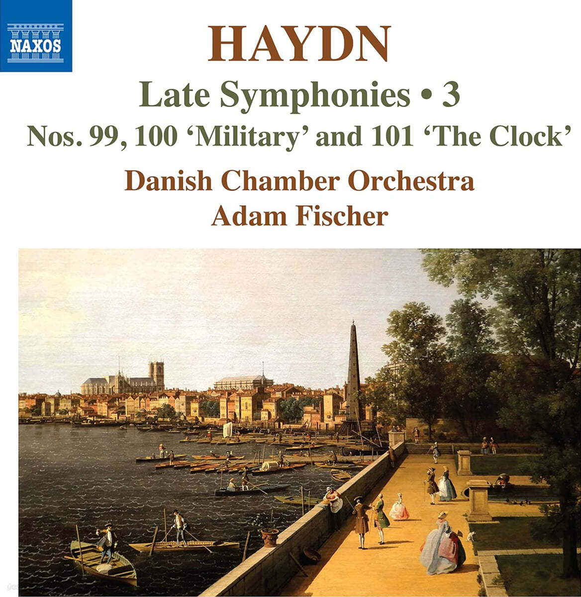 Ádám Fischer 하이든: 후기 교향곡 3집 - 99, 100, 101번 (Haydn: Late Symphonies 3: Nos.99-101)