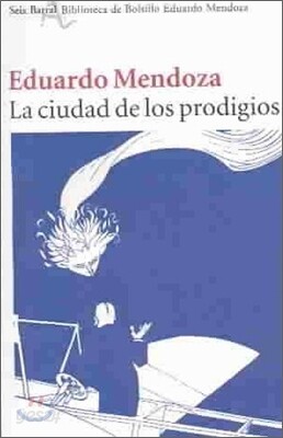 La Ciudad de Los Prodigios