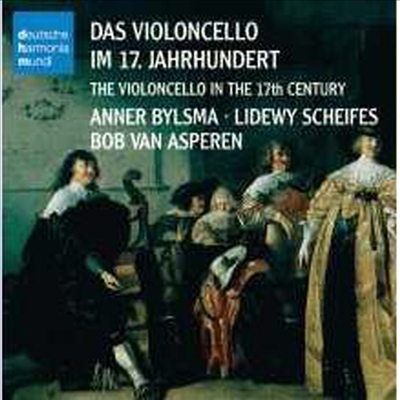 17 ÿ ְ (Das Violoncello im 17. Jahrhundert)(CD) - Anner Bylsma