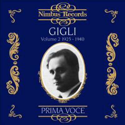 Ĺ̳  2 (Beniamino Gigli, Vol.2 (1925-1940)(CD) - Beniamino Gigli
