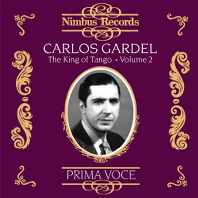 īν  - ʰ  2 (Carlos Gardel - The King of Tango, Vol.2)(CD) - Carlos Gardel