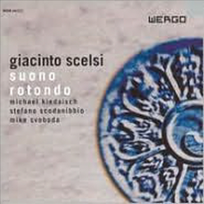 Ų : ձ Ҹ - Ʈ, ƮҺ ָ    ǰ, -Ÿ,  , ι̼ ( ź 100ֳ  ) (Giacinto Scelsi: Suono Rotondo)(CD) - Stefano Scodanibbio