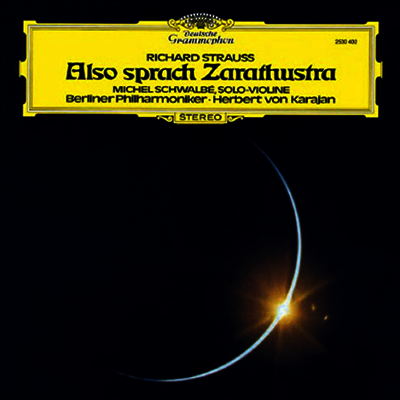 Herbert Von Karajan — R. 슈트라우스 : 짜라투스트라는 이렇게 말했다 (Richard Strauss : Also Sprach Zarathustra) - Herbert Von Karajan 앨범 커버