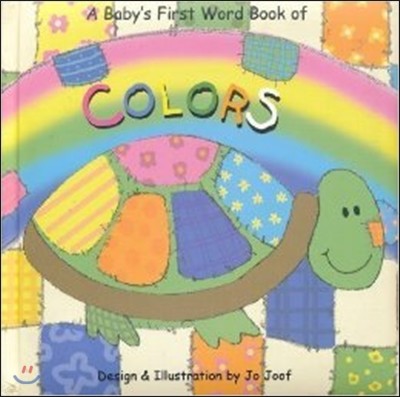 A Baby's First Word Book : Colors