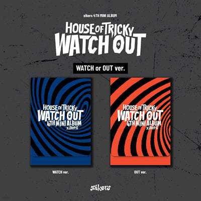 Ŀ (xikers) - 4TH MINI ALBUM [HOUSE OF TRICKY : WATCH OUT][PLVE ver.][2  1 ߼]