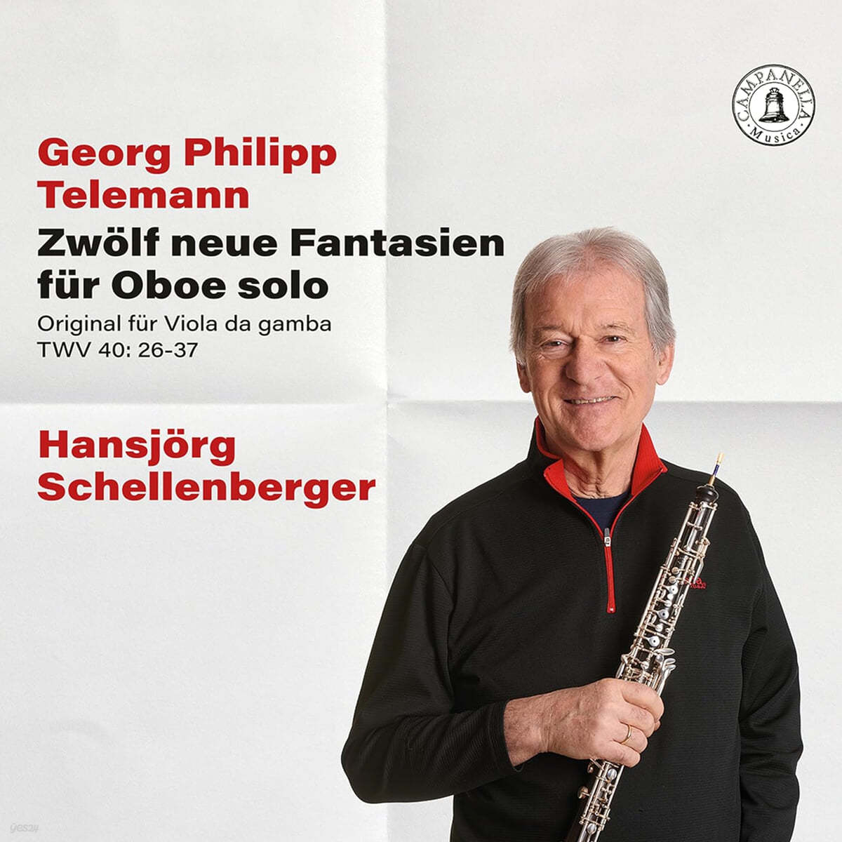Hansjörg Schellenberger 텔레만: 12개의 새로운 환상곡 - 오보에 독주집 (Telemann: 12 Neue Fantasien Fur Oboe Solo TWV 40:26~37)