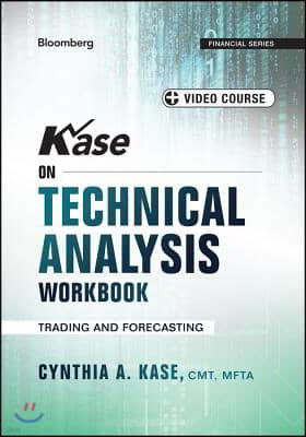 Kase on Technical Analysis Workbook, + Video Course: Trading and Forecasting