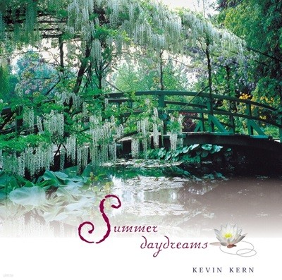 케빈 컨 (Kevin Kern) - Summer Daydreams