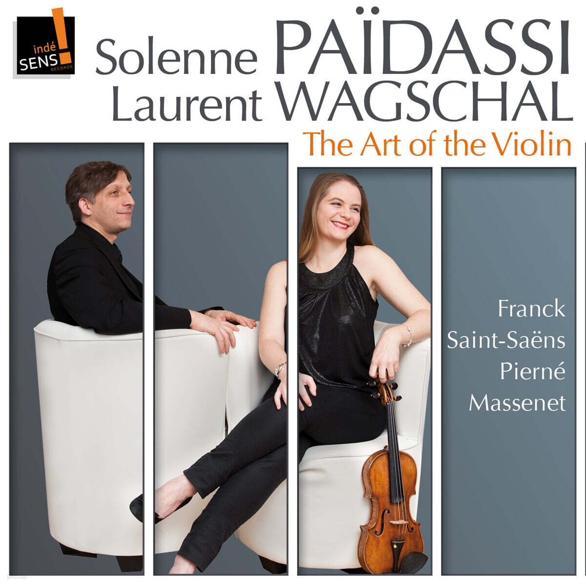 Solenne Paidassi 바이올린의 예술 - 생상스 / 프랑크 / 피에르네 / 마스네 (The Art of The Violiin - Saint-Saens / Franck / Pierne / Massenet)