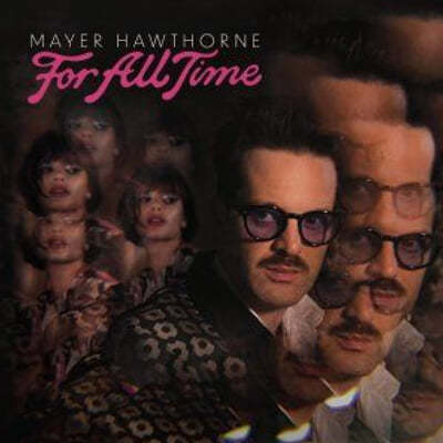 Mayer Hawthorne (̾ ȣ) - For All Time [LP]