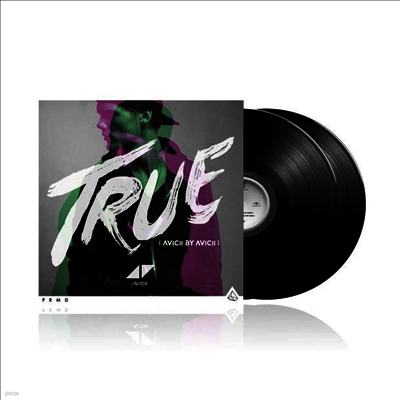 Avicii — True: Avicii By Avicii (10th Anniversary)(Gatefold)(45RPM) 앨범 커버