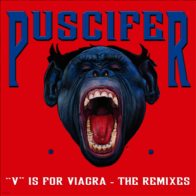 Puscifer - V Is For Viagra - The Remixe (2LP)