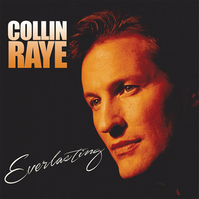 Collin Raye — Everlasting 앨범 커버