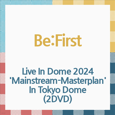 Be:First (۽Ʈ) - Live In Dome 2024 'Mainstream-Masterplan' In Tokyo Dome (ڵ2)(2DVD)