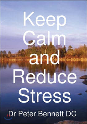 Keep Calm and Reduce Stress