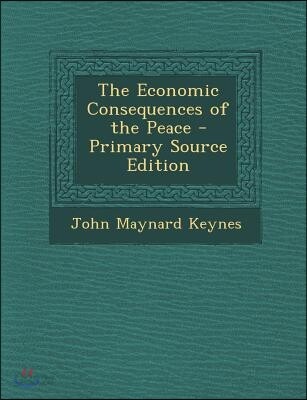The Economic Consequences of the Peace