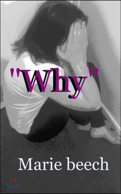 "Why"