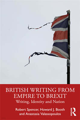 British Writing from Empire to Brexit