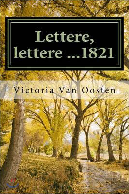 Lettere, Lettere ...1821