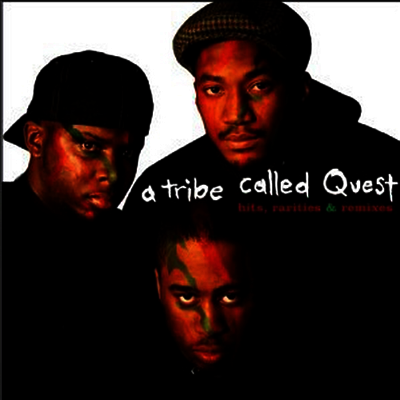 A Tribe Called Quest — Hits Rarities & Remixes 앨범 커버