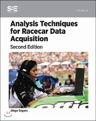 Analysis Techniques for Racecar Data Acquisition, Second Edition