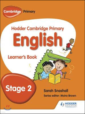 Hodder Cambridge Primary English: Learner's Book Stage 2