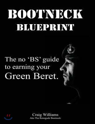 Bootneck Blueprint: Maximise your chance of earning a green beret