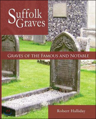 Graves of the Famous and Notable
