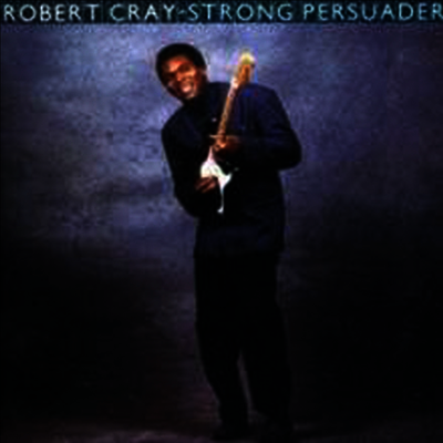 Robert Cray — Strong Persuader 앨범 커버