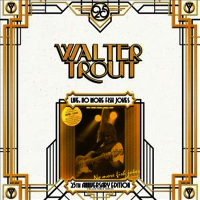 Walter Trout — Live, No More Fish Jokes (25th Anniversary) 앨범 커버
