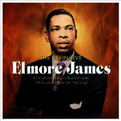 Elmore James — Definitive Elmore James (Gatefold) 앨범 커버