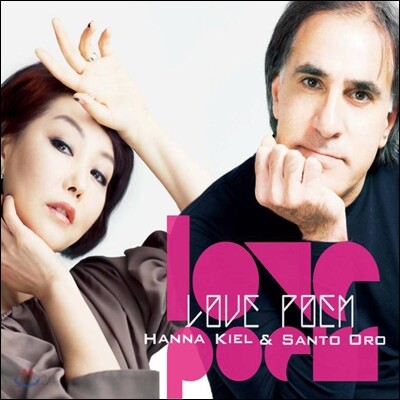 Hanna Kiel & Santo Oro - Love Poem