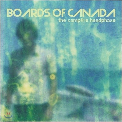 Boards Of Canada - Campfire Headphase 