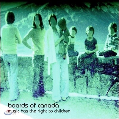 Boards Of Canada - Music Has The Right To Children
