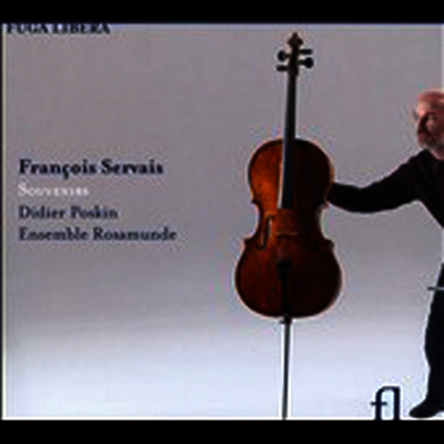 프랑수아 세르베 : 추억 (Adrien-Francois Servais : Souvenirs)(CD) - Didier Poskin