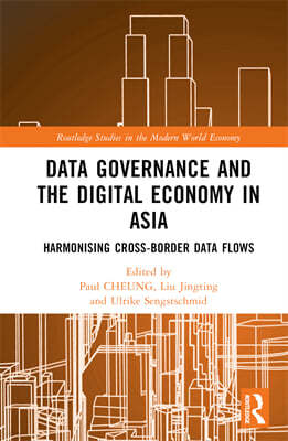 Data Governance and the Digital Economy in Asia