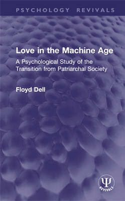 Love in the Machine Age