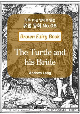 The Turtle and his Bride