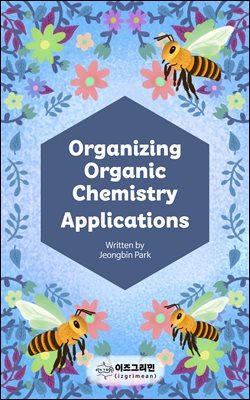 Organizing Organic Chemistry