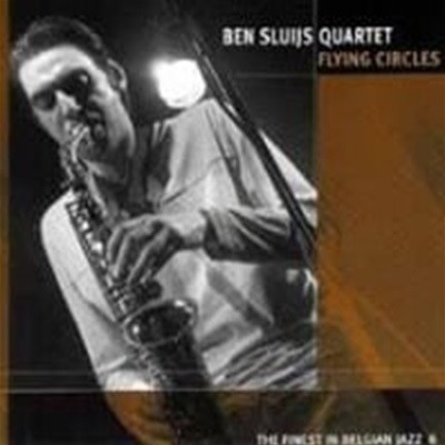 Ben Sluijs Quartet / Flying Circles (Digipack/)