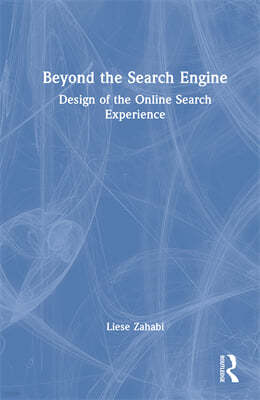 Beyond the Search Engine