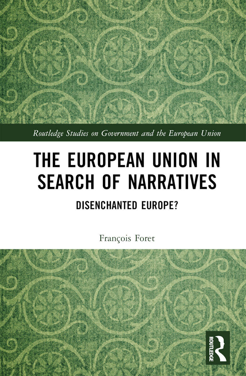 European Union in Search of Narratives