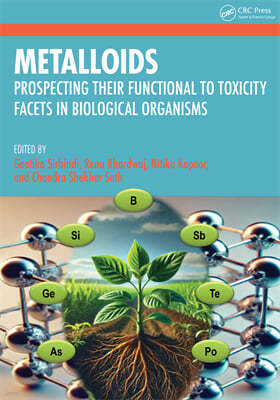 Metalloids in Biology