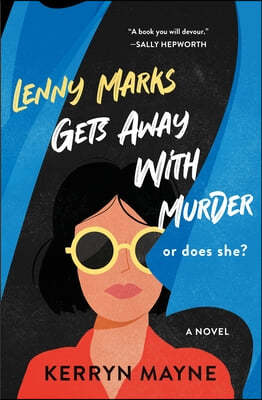 Lenny Marks Gets Away with Murder