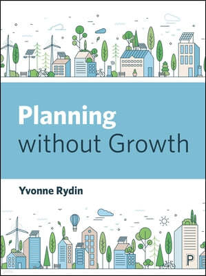 Planning Without Growth